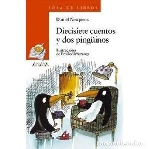 Gebrauchte B&uuml;cher: DIECISIETE CUENTOS y DOS PING&Uuml;INOS - NESQUENS, DANIEL - Sin Especificar