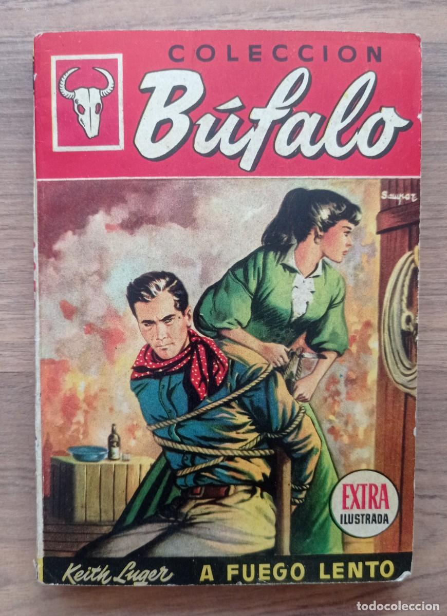 Libros de segunda mano: BUFALO EXTRA ILUSTRADA BRUGUERA OESTE N&ordm; 81-A FUEGO LENTO (KEITH LUGER) NOVELAS-BOLSILIBROS-PULP