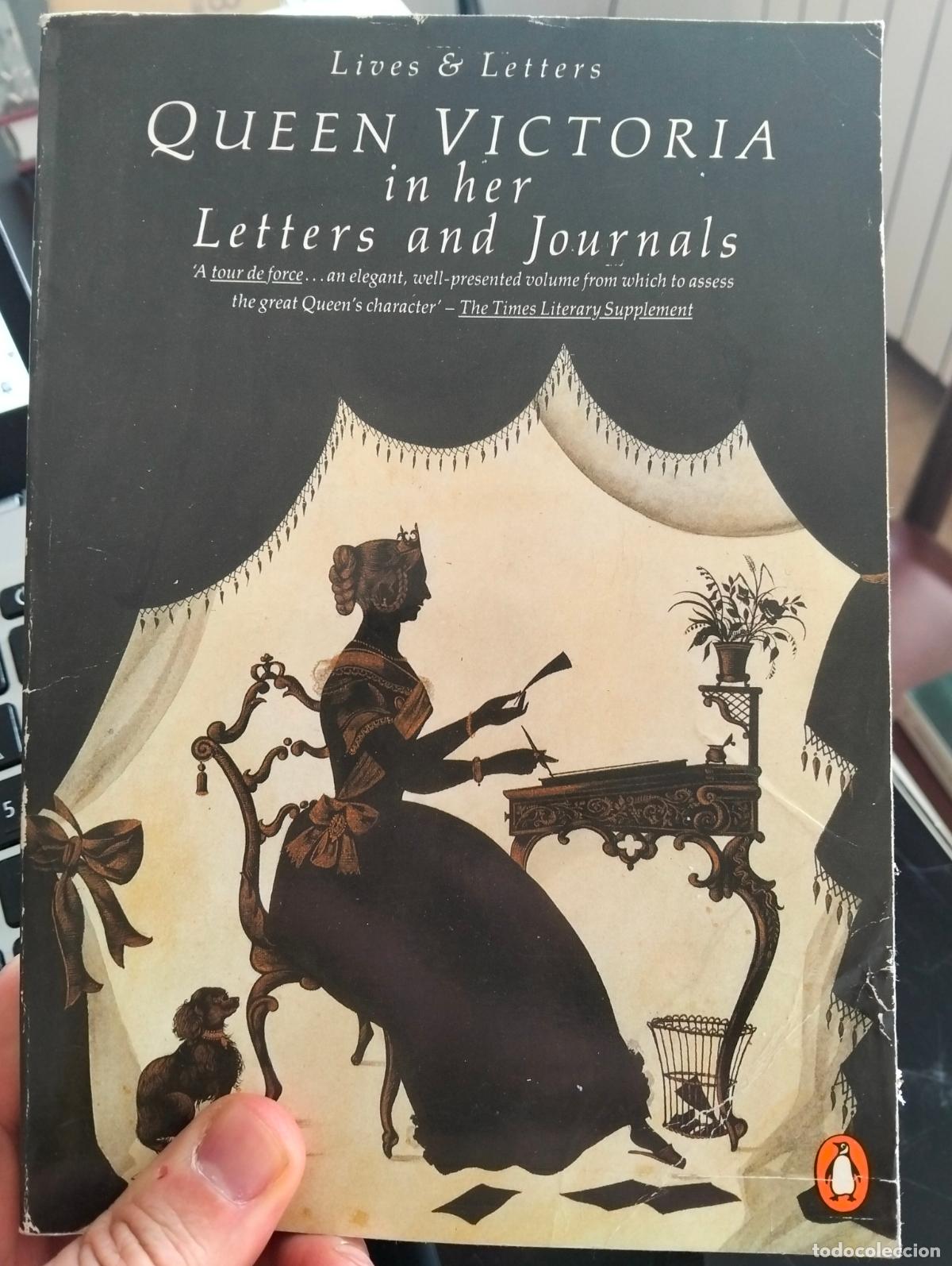 Libros de segunda mano: Literatura. Queen Victoria in her Letters, ed. Penguin, 1985. VISITA MI CATALOGO. L54