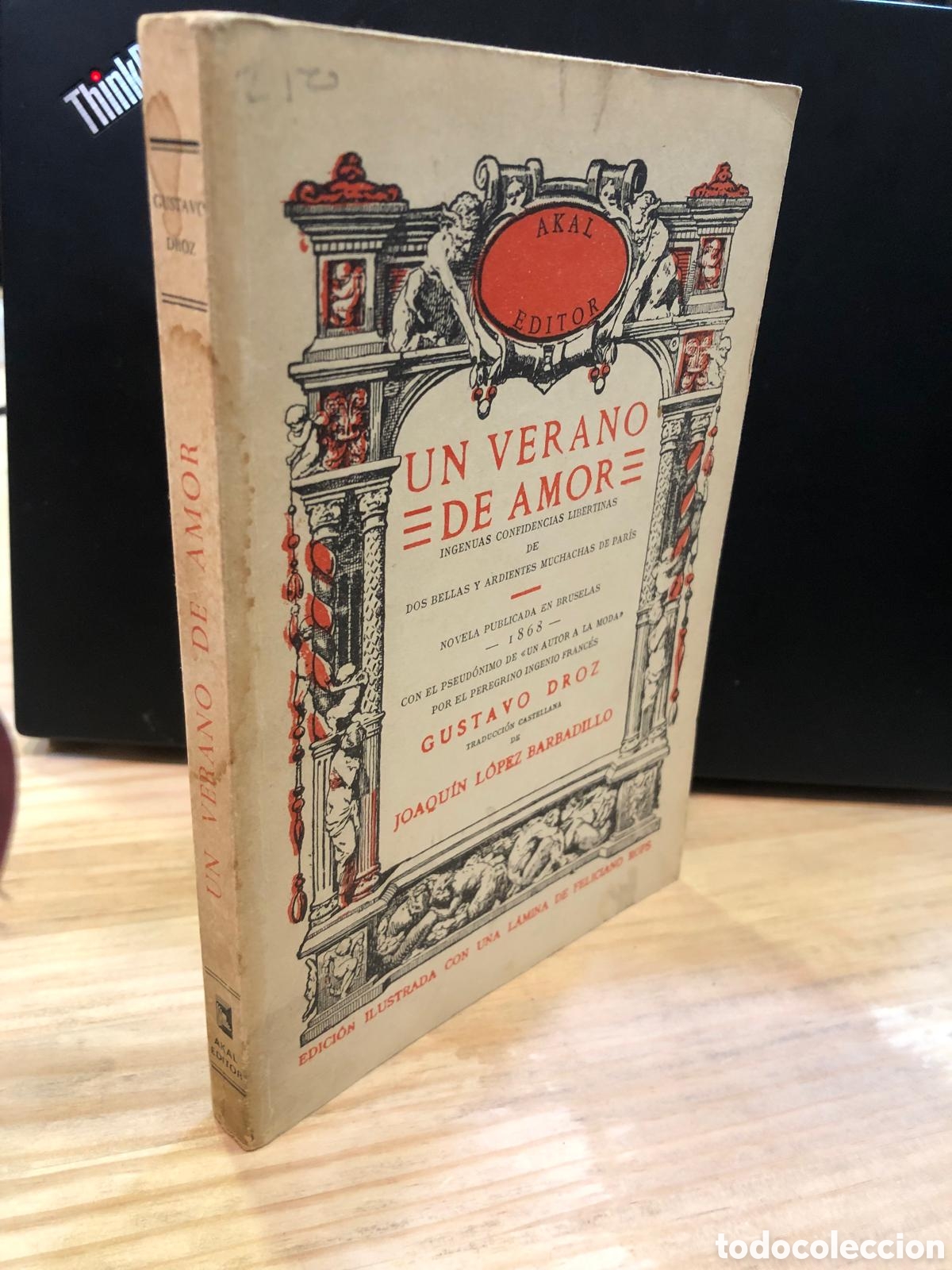 Libri di seconda mano: Un verano de amor. Ingenuas confidencias libertinas de dos bellas y ardientes... - Gustavo Droz