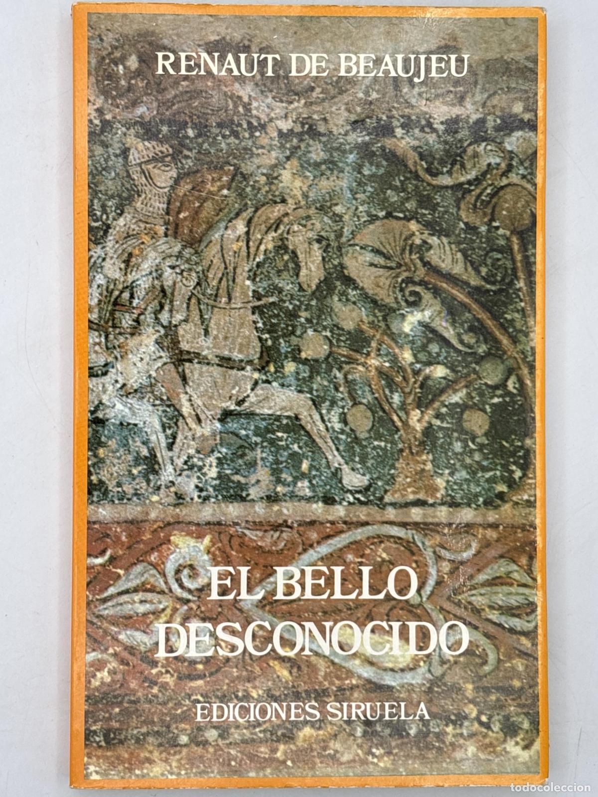 Second hand books: El bello desconocido - Renaut de Beaujeu