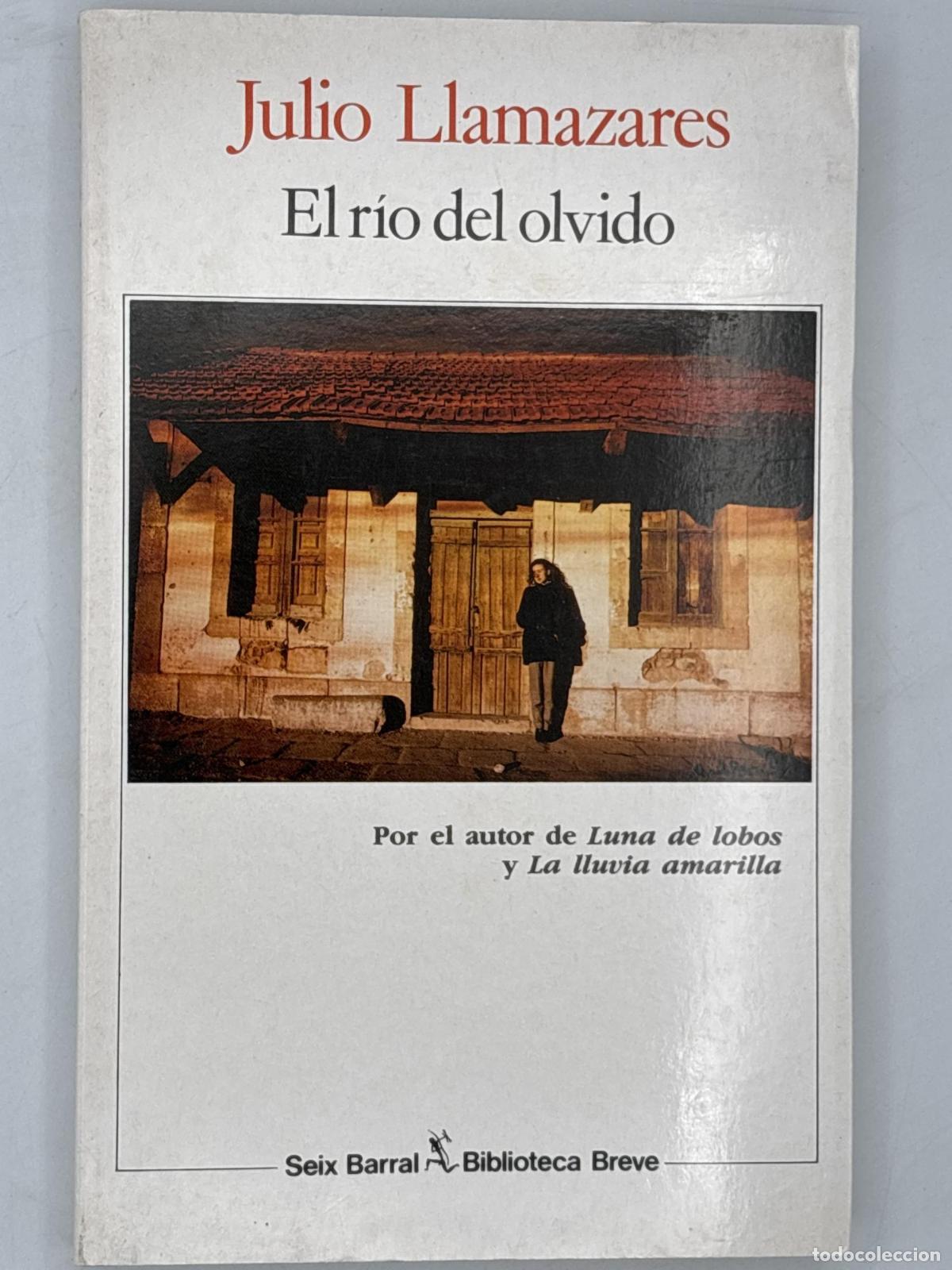 Second hand books: El r&iacute;o del olvido - Julio Llamazares