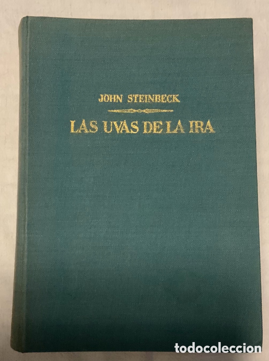 Libros de segunda mano: Las uvas de la ira. John Steinbeck. 1965