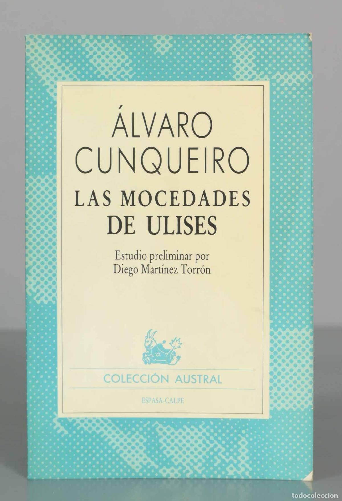 Libros de segunda mano: Las mocedades de Ulises - &Aacute;lvaro Cunqueiro - Colecci&oacute;n Austral