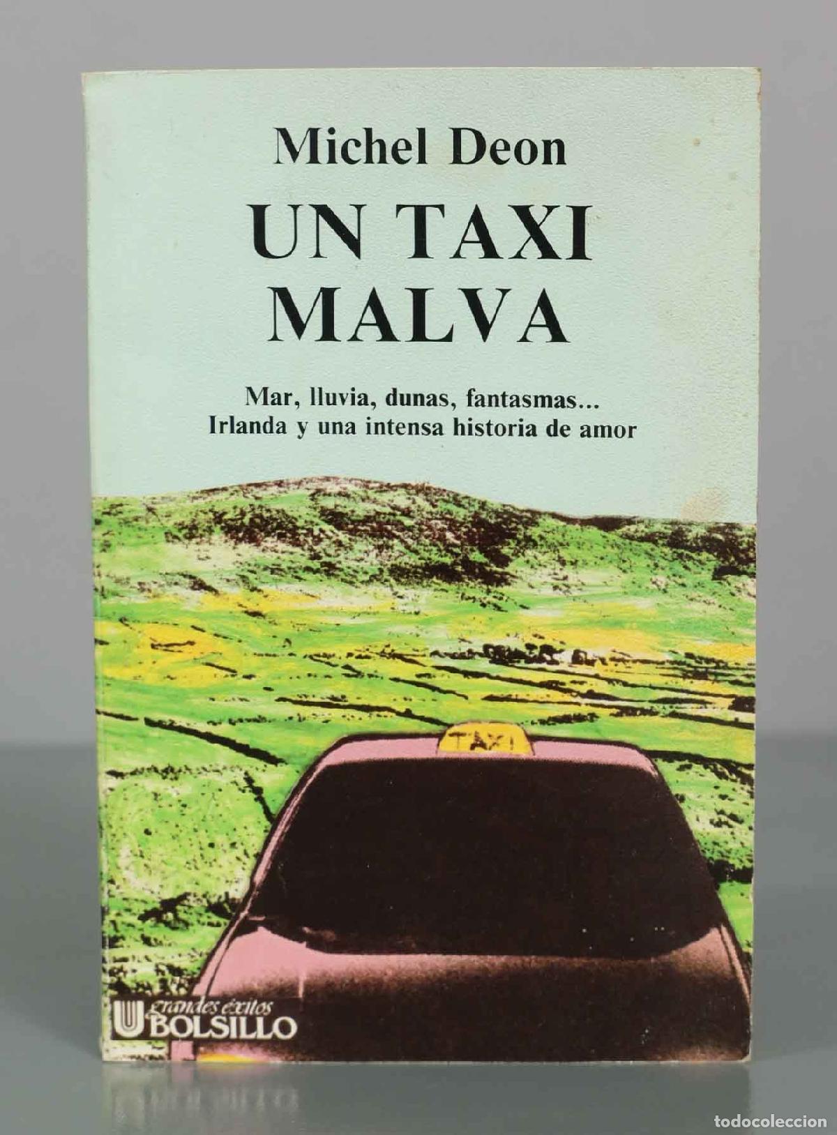 Libros de segunda mano: Un taxi malva - Michel D&eacute;on - Ultramar