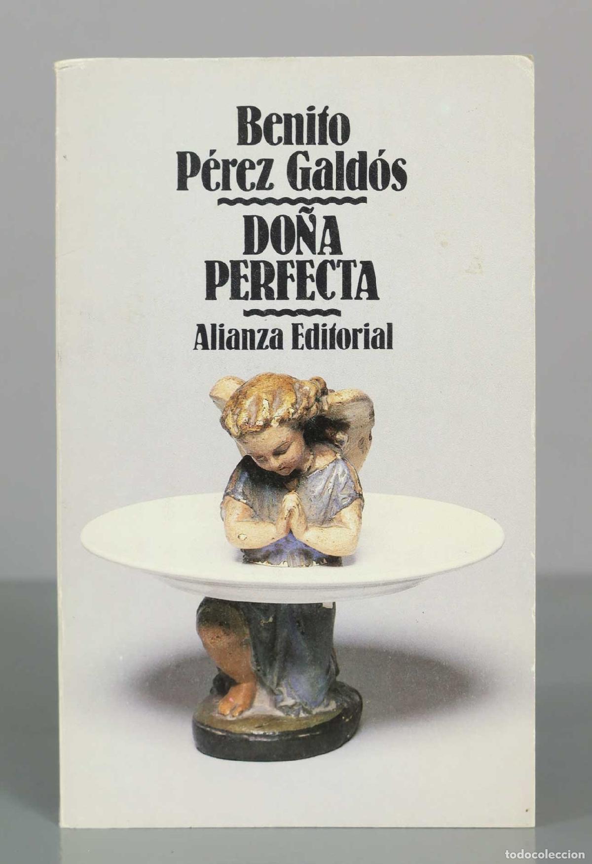 Libros de segunda mano: Do&ntilde;a Perfecta - Benito P&eacute;rez Gald&oacute;s - Alianza Editorial