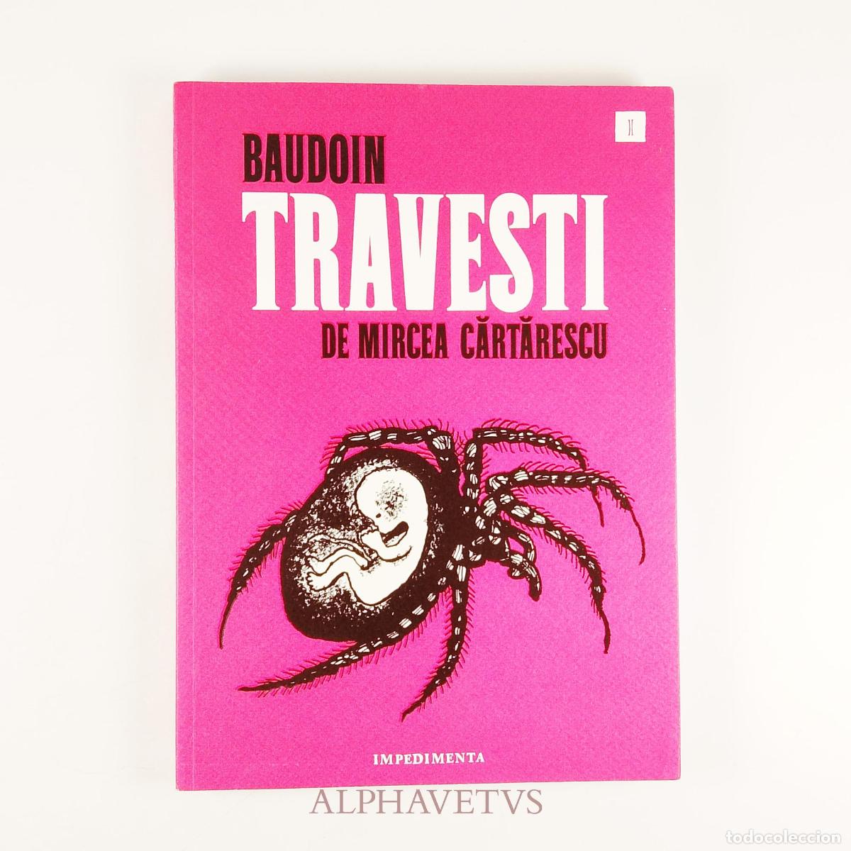Libros de segunda mano: Travesti - Baudoin, Edmund; Cartarescu, Mircea