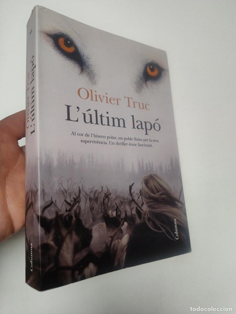Libros de segunda mano: L'&uacute;ltim lap&oacute; - Truc, Olivier