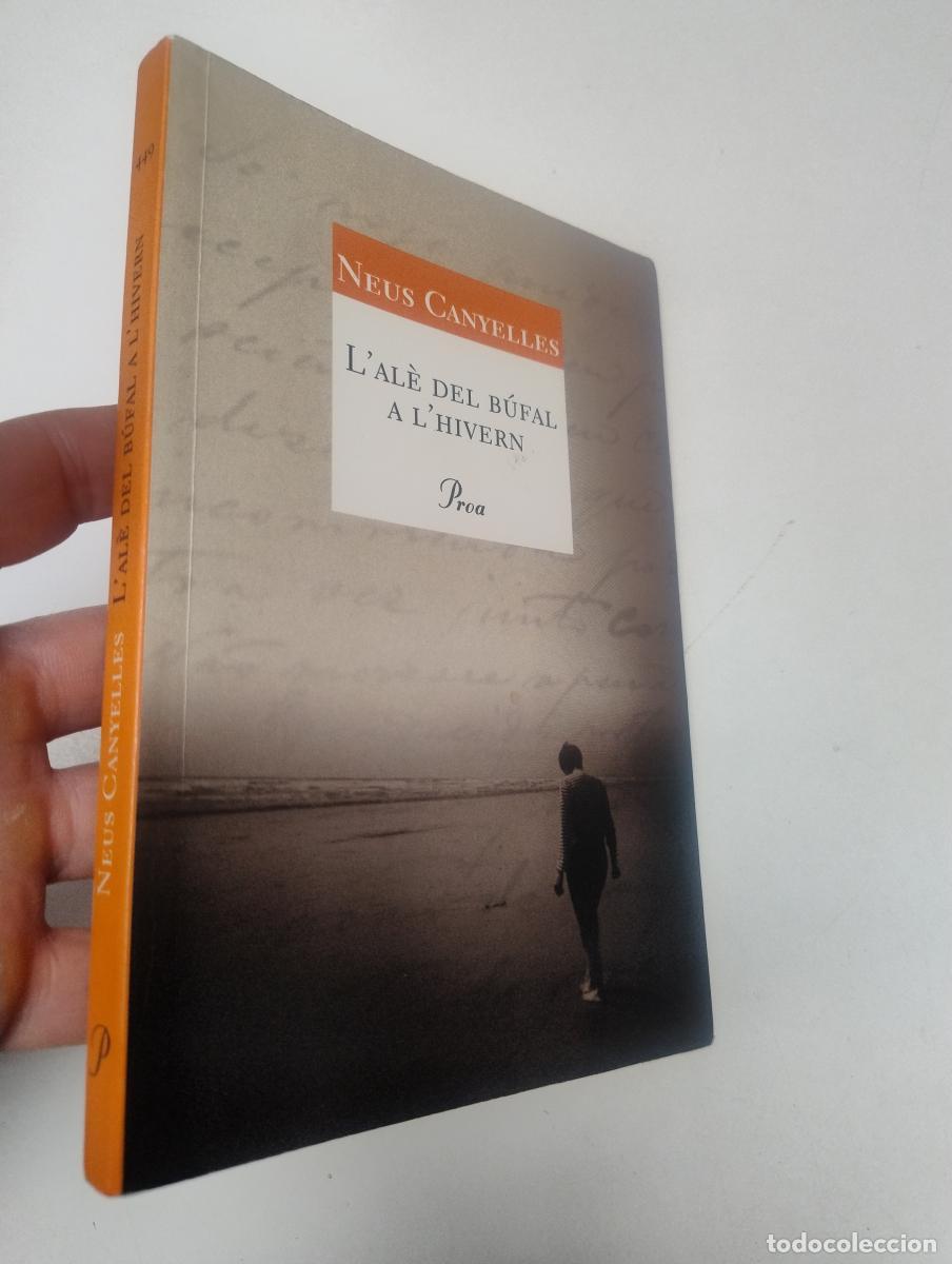 Libros de segunda mano: L'al&egrave; del b&uacute;fal a l'hivern - Canyelles, Neus