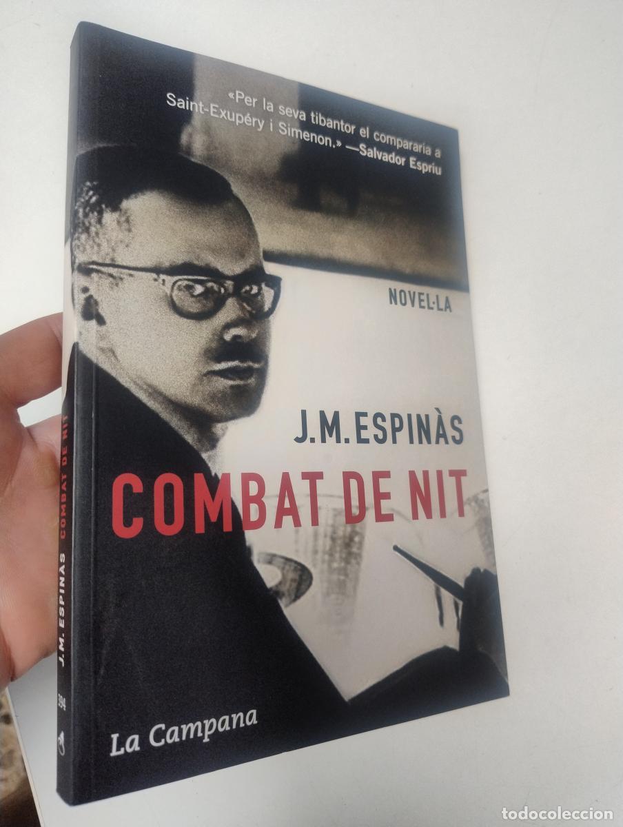 Libros de segunda mano: Combat de nit - Josep Maria Espin&agrave;s