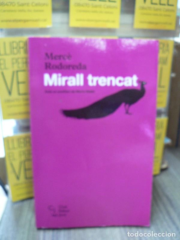 Libros de segunda mano: Mirall trencat - Rodoreda, Merc&egrave; - Club Editor 1959 - Jove, 4