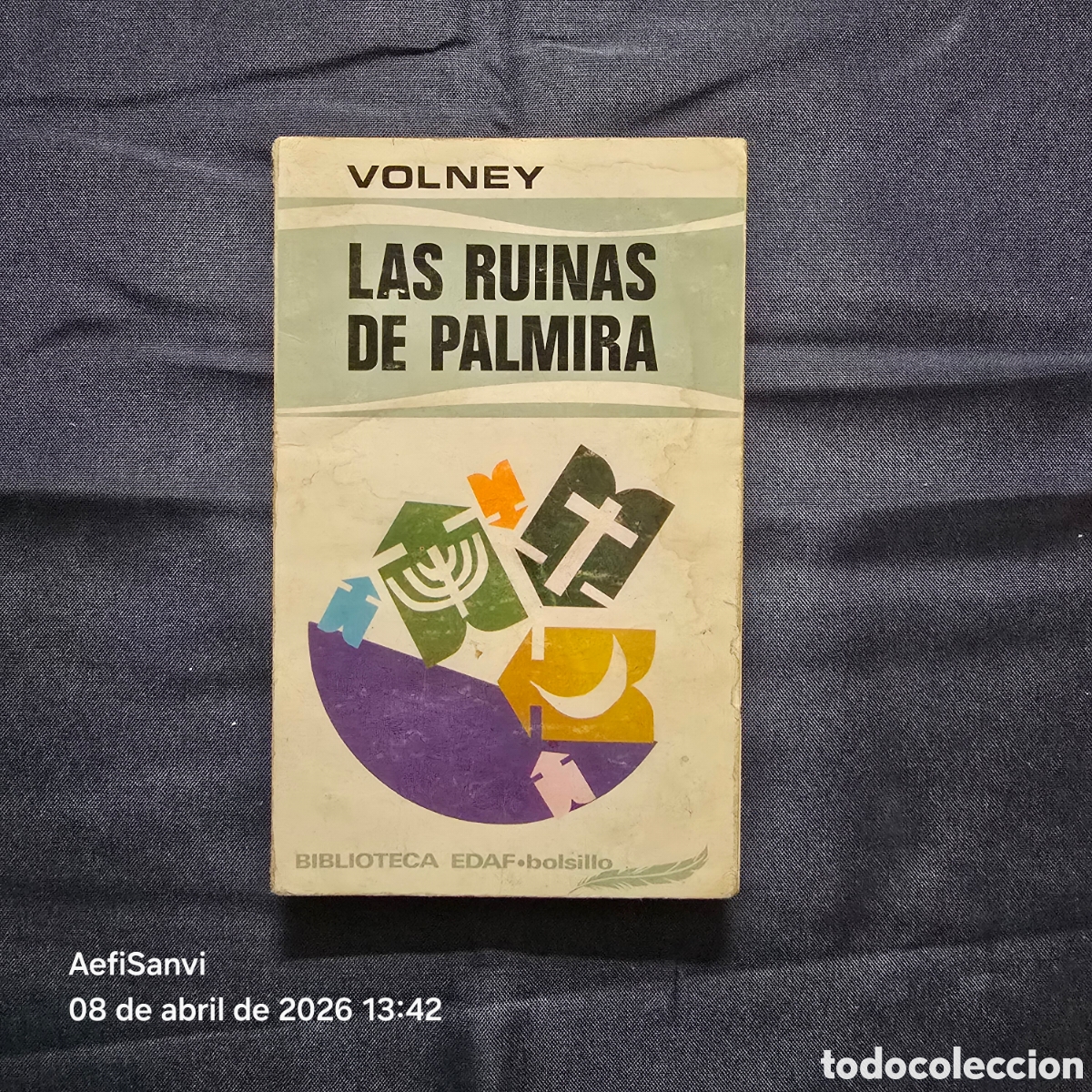 Libros de segunda mano: LAS RUINAS DE PALMIRA (VOLNEY) (EDAF)