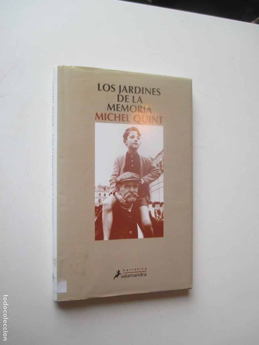 Libros de segunda mano: MICHEL QUINT Los jardines de la memoria W39555