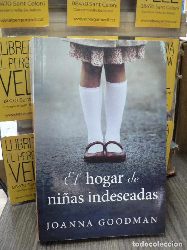 Libros de segunda mano: El hogar de ni&ntilde;as indeseadas - Joanna Goodman - Books4pocket - Books4pocket Narrativa
