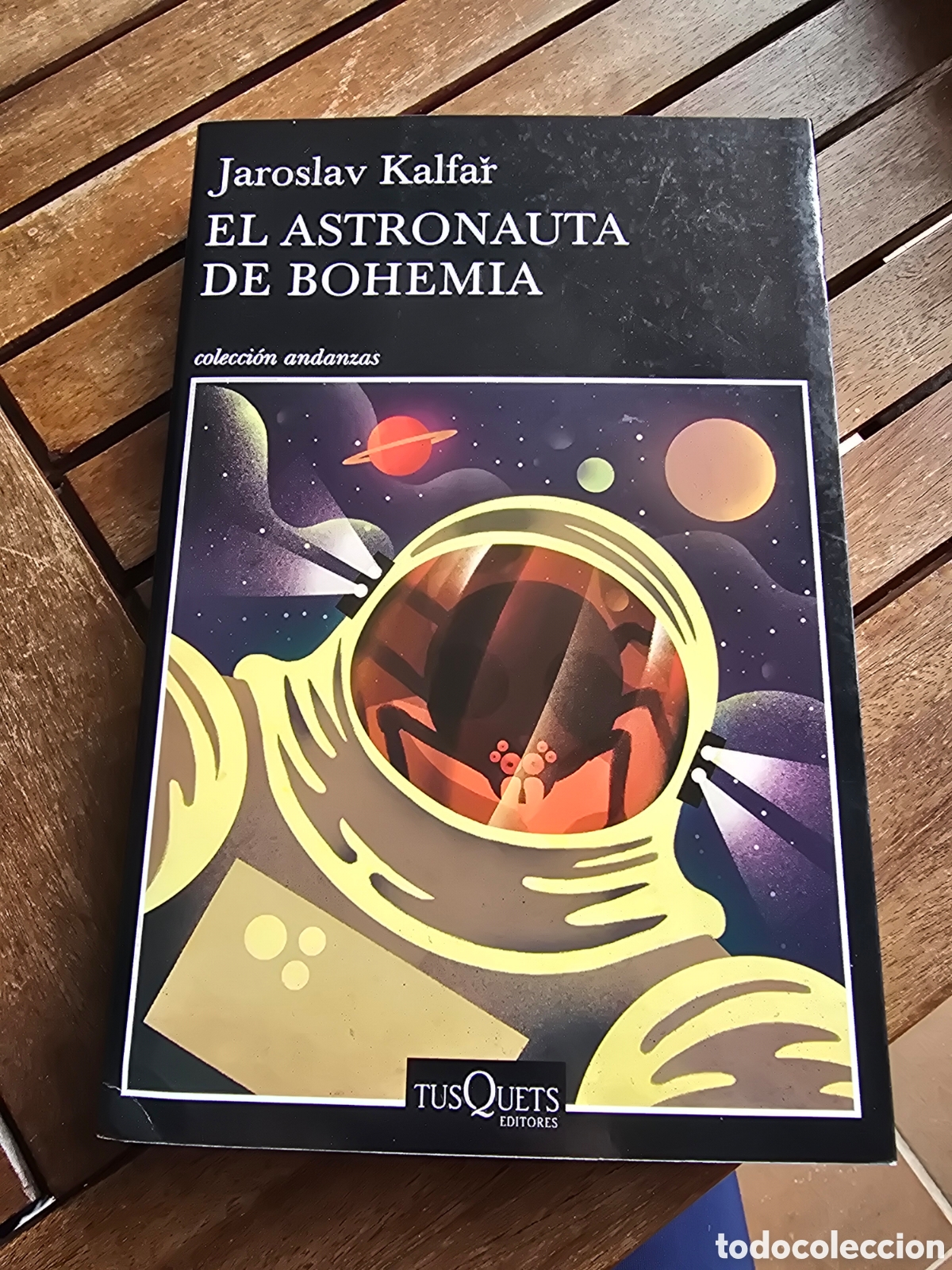 Libros de segunda mano: El astronauta de bohemia Jaroslav Kalfar Editorial TUSQUETS 2017 1&ordf; edicion novela