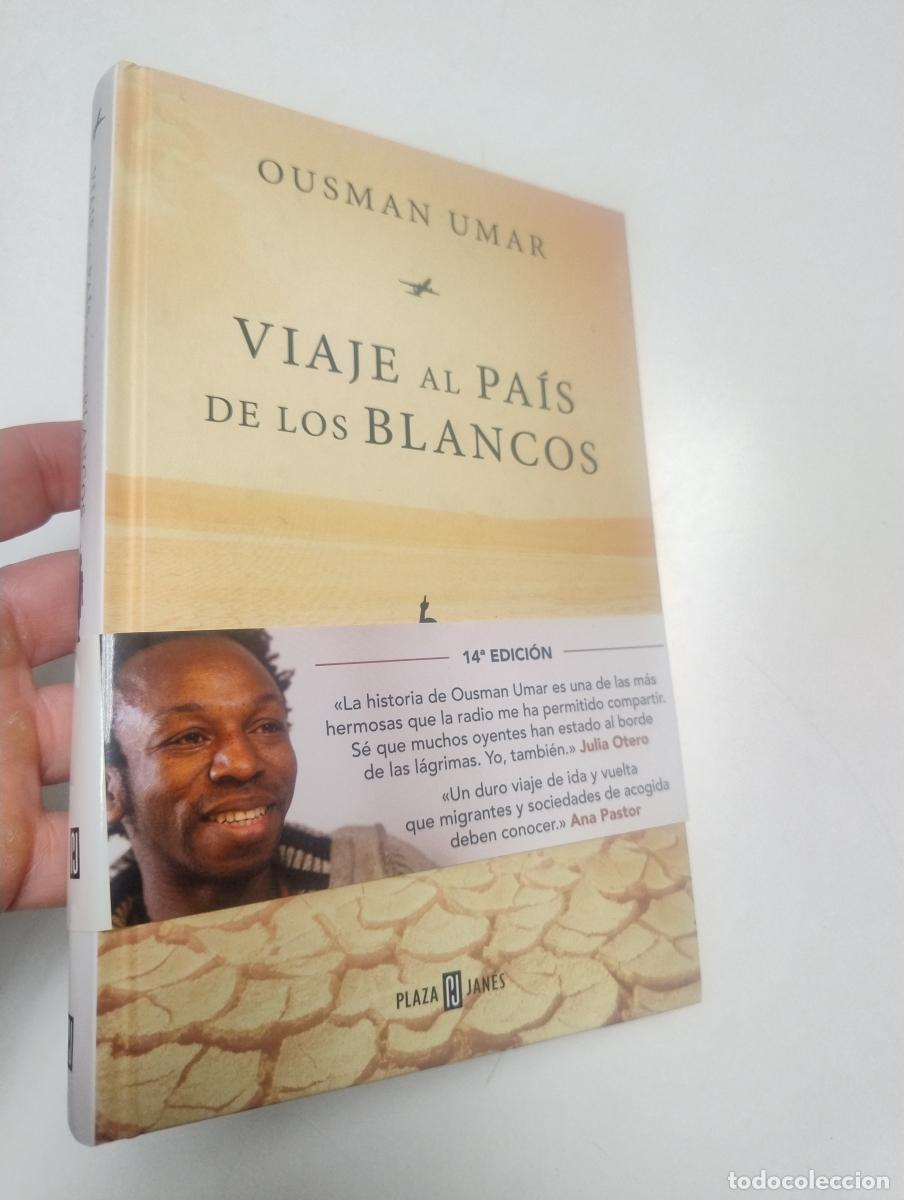 Libros de segunda mano: Viaje al pa&iacute;s de los blancos - Umar, Ousman