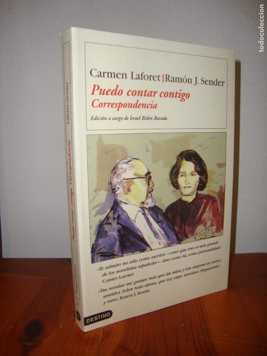 Libros de segunda mano: PUEDO CONTAR CONTIGO. CORRESPONDENCIA (DESTINO) - CARMEN LAFORET, RAMON J. SENDER