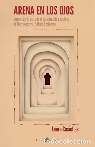 Libros de segunda mano: Arena en los ojos - Casielles, Laura