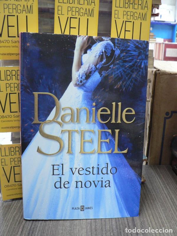 Libros de segunda mano: El vestido de novia - Danielle Steel - Plaza & Janes - Narrativa Femenina