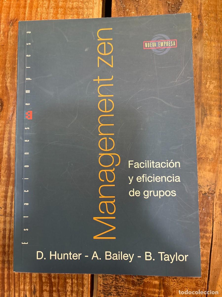 Libros de segunda mano: Management Zen (Spanish Edition) Hunter, -. Bailey - Foto 1