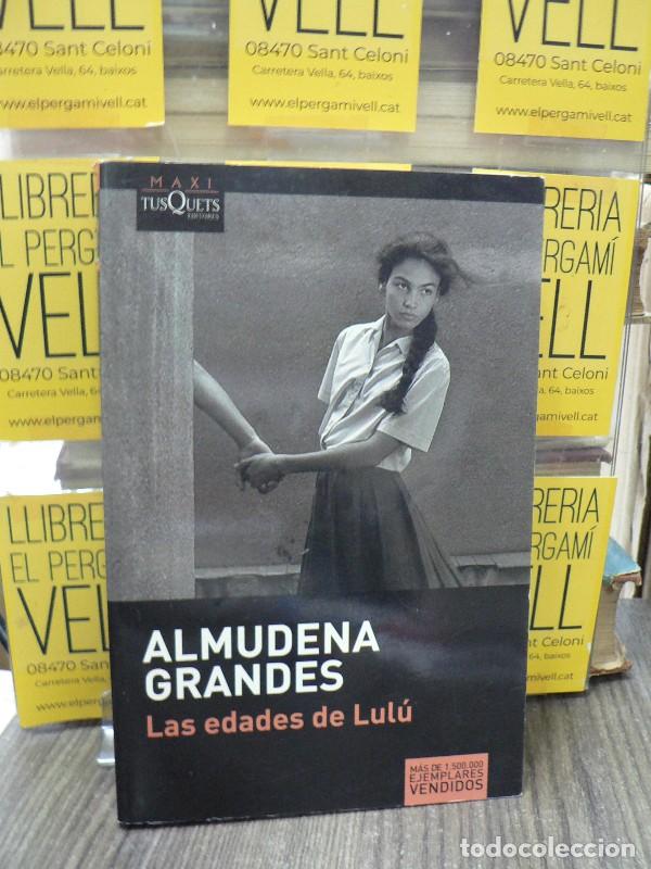 Libros de segunda mano: Las edades de lul&uacute; - Almudena Grandes - Maxi-tusquets - Maxi