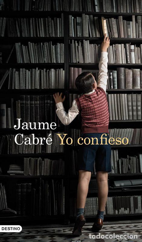 Livres d'occasion: Yo confieso. - Cabr&eacute;, Jaume.