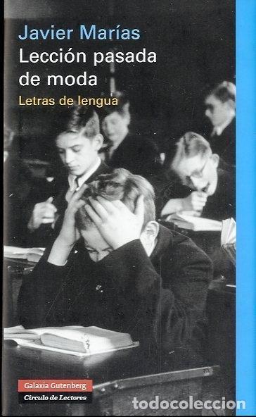 Libros de segunda mano: Lecci&oacute;n pasada de moda. - Mar&iacute;as, Javier. - Foto 1