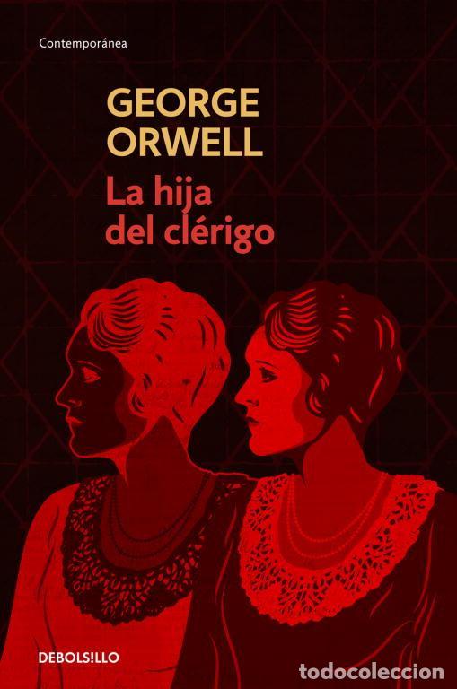 Second hand books: La hija del cl&eacute;rigo. - Orwell, George.