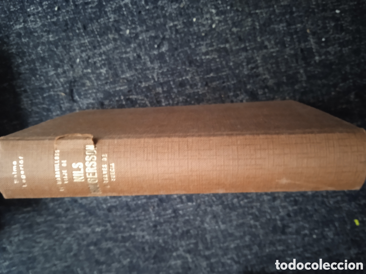 Second hand books: EL MARAVILLOSO VIAJE DE NILS HOLGERSSON A TRAV&Eacute;S DE SUECIA / SELMA LAGERL&Ouml;F