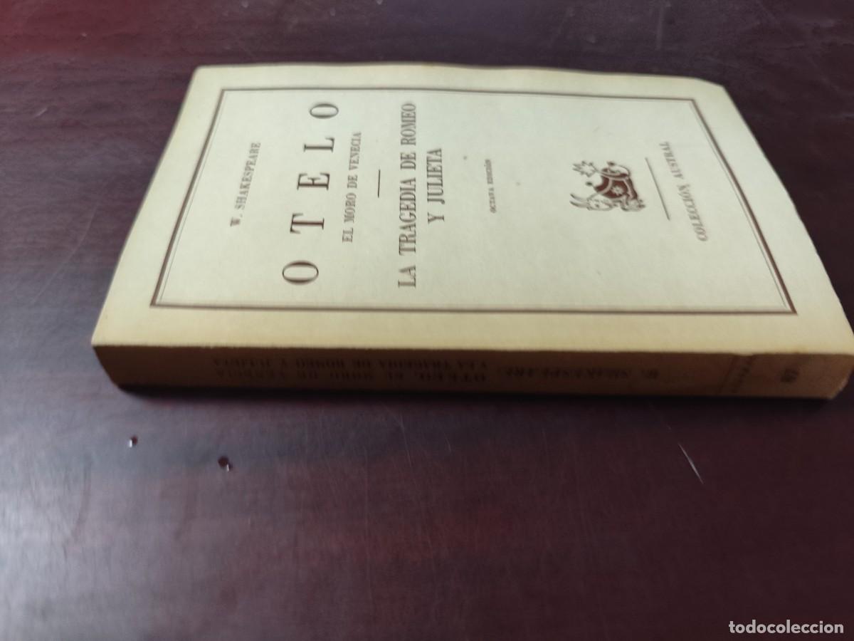 Libros de segunda mano: OTELO / WILLIAM SHAKESPEARE / CJA 444 / AUSTRAL - Foto 2