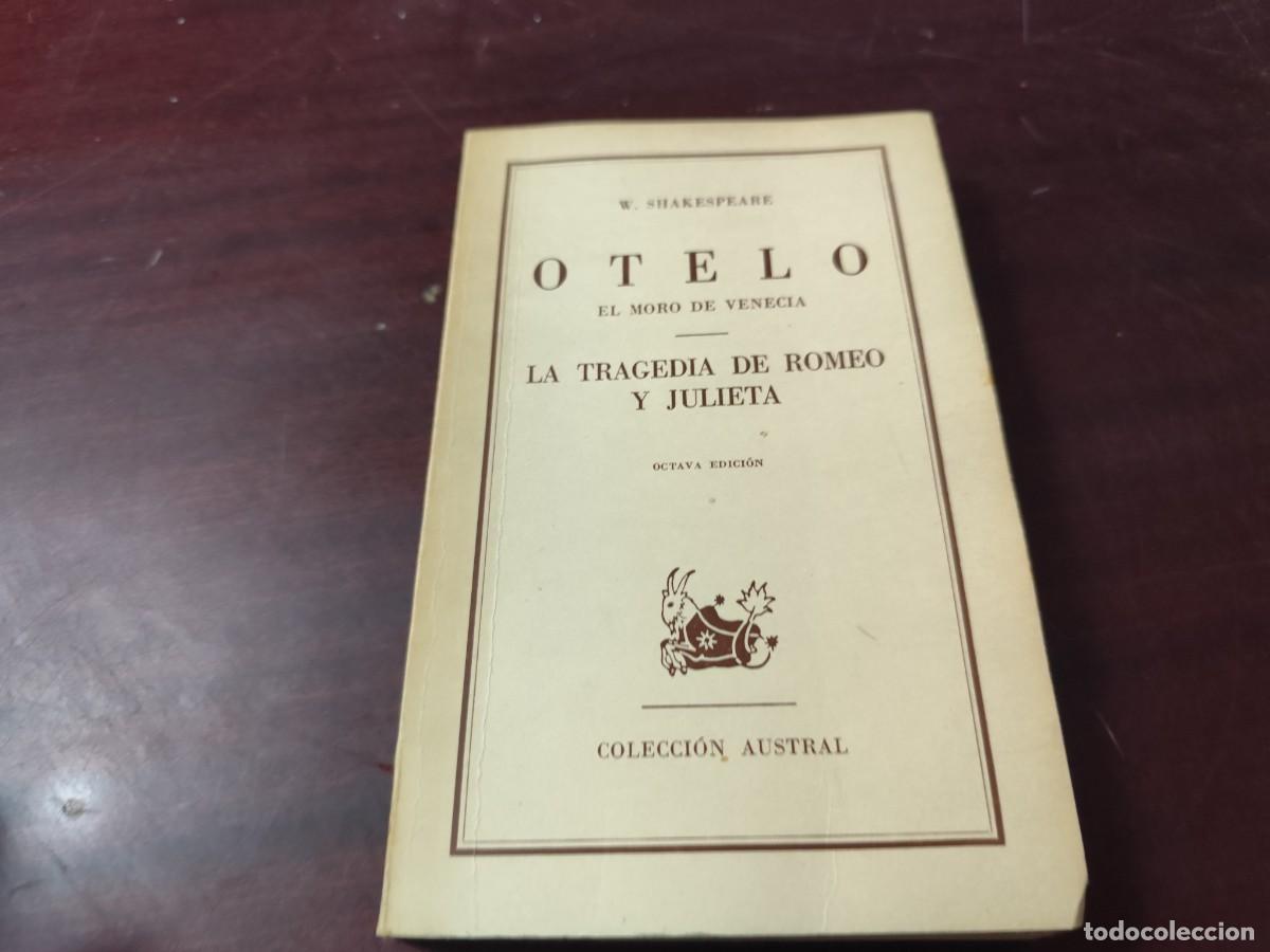 Libros de segunda mano: OTELO / WILLIAM SHAKESPEARE / CJA 444 / AUSTRAL - Foto 3