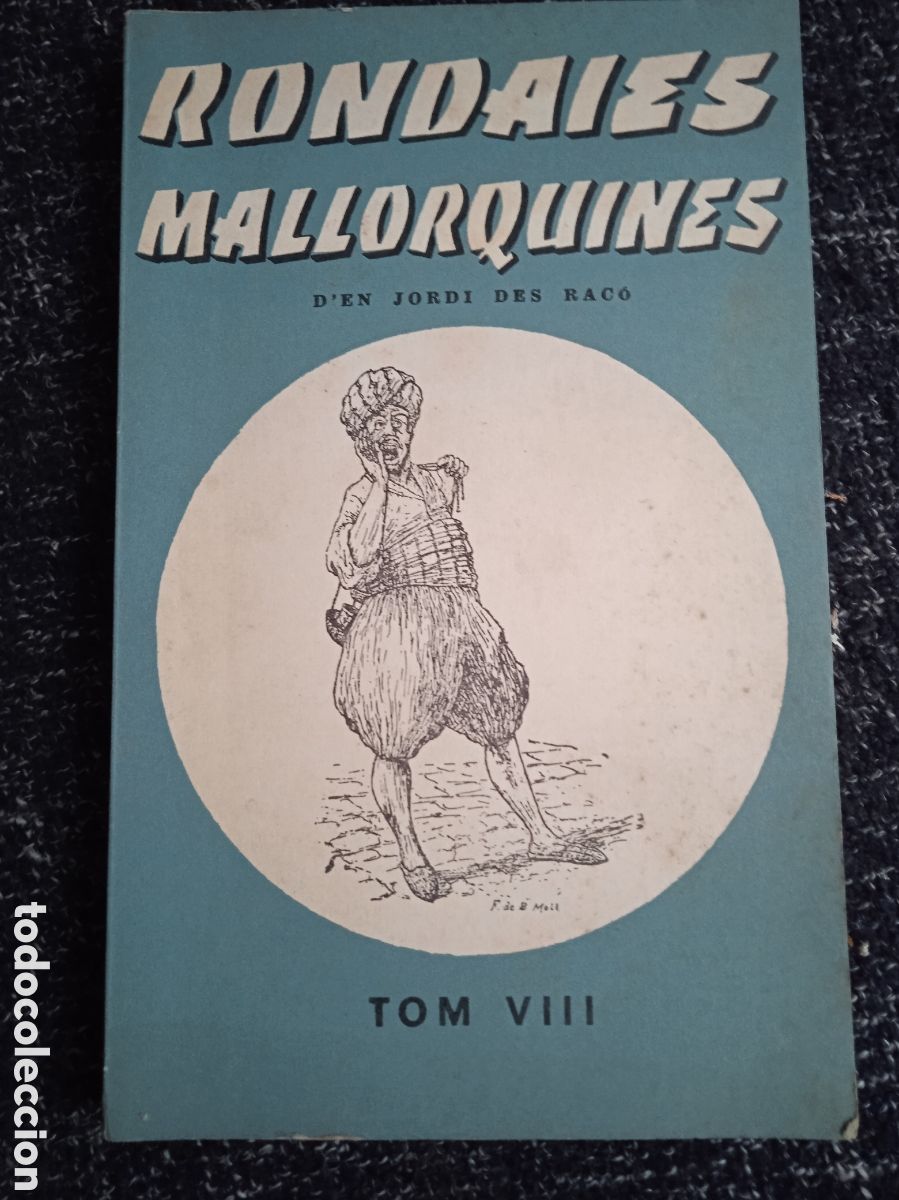 Second hand books: RONDAIES MALLORQUINES JORDI DES RACO TOM VIII