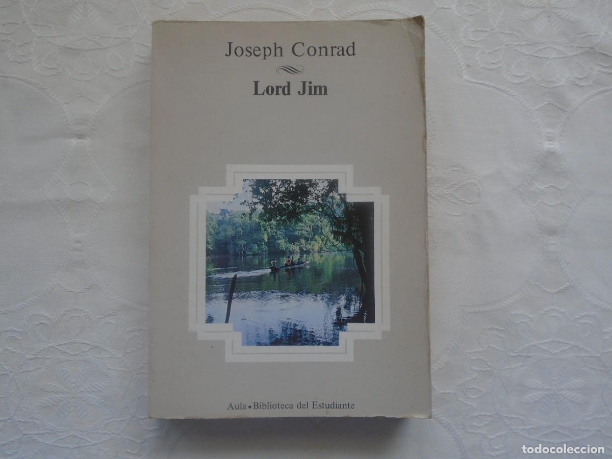 Libros de segunda mano: JOSEPH CONRAD. LORD JIM. 1982. - Foto 1