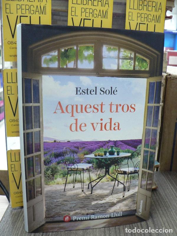 Libros de segunda mano: Aquest tros de vida: Premi Ramon Llull 2025 - Sol&eacute; Casadell&agrave;, Estel - Columna Cat - Cl&agrave;ssica