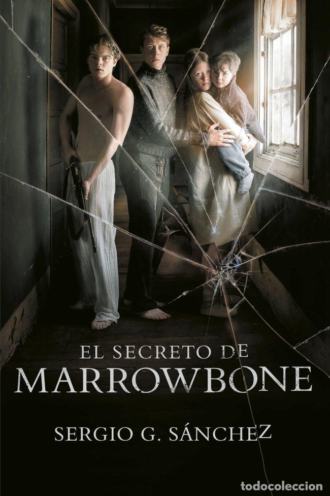 Libros de segunda mano: El secreto de Marrowbone - Sergio G. S&aacute;nchez - Alfaguara - Sin L&iacute;mites 01