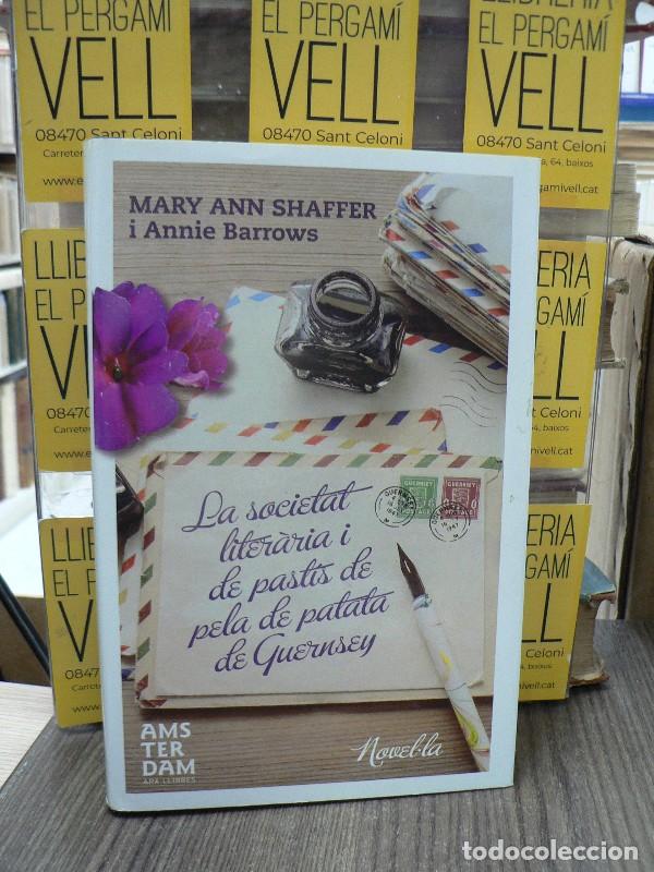 Libros de segunda mano: La societat liter&agrave;ria i del pa&iacute;s de pela de patata de Guernsey - Shaffer, Mary-ann - &Agrave;msterdam - Nov