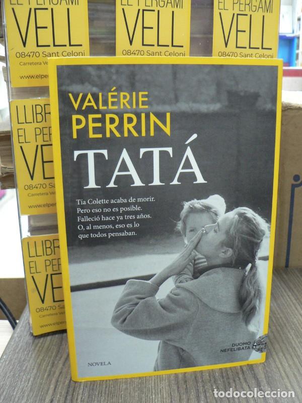 Libros de segunda mano: Tat&aacute; - Val&eacute;rie Perrin - Duomo Ediciones - Nefelibata, 17