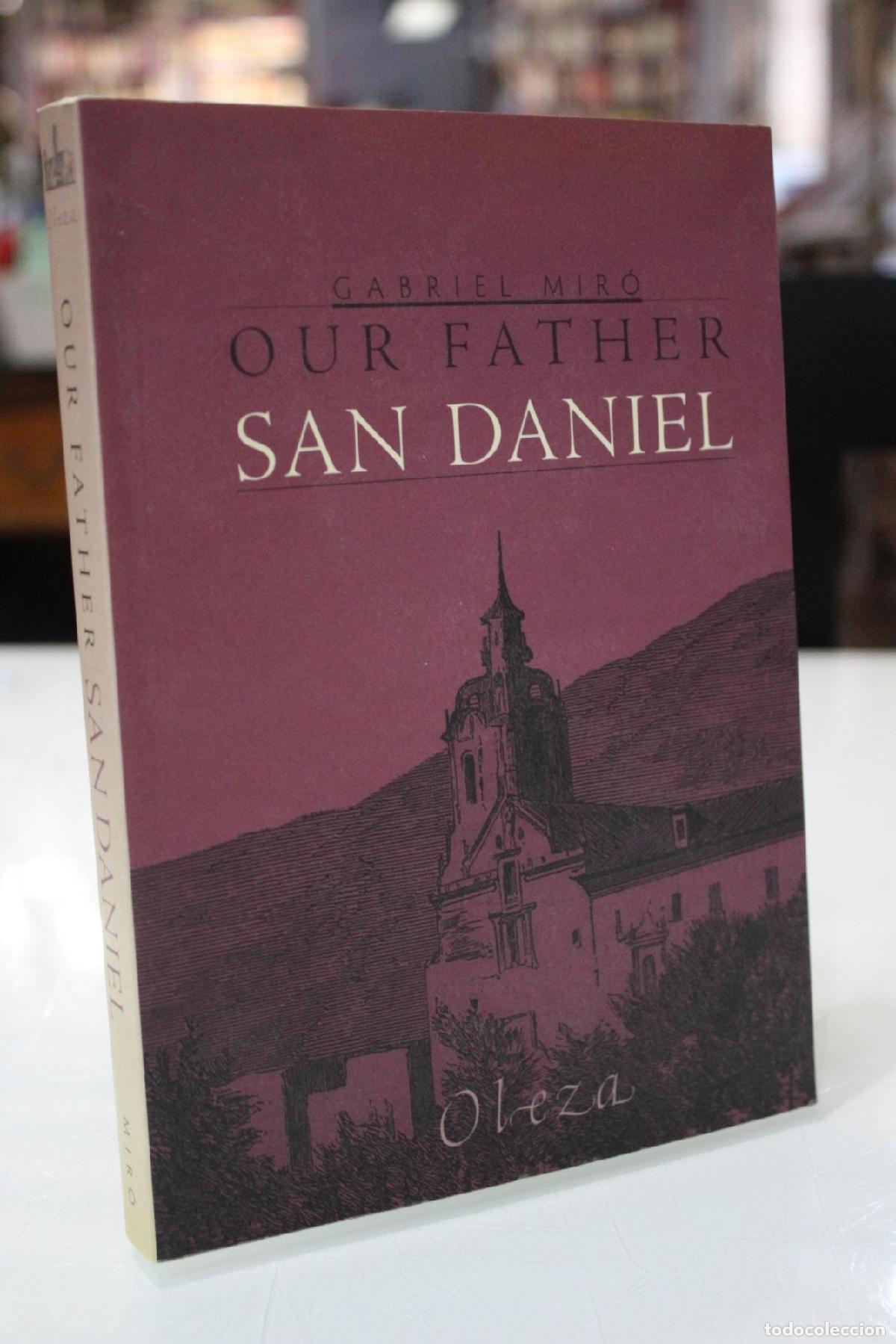 Libros de segunda mano: Our Father San Daniel. - Mir&oacute;, Gabriel.