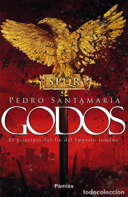 Libros de segunda mano: Godos. - Santamar&iacute;a, Pedro. - Foto 1