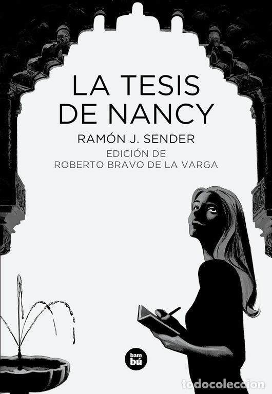 Libros de segunda mano: La tesis de Nancy. - Sender, Ram&oacute;n J.. - Foto 1