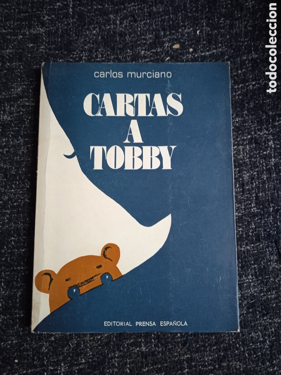 Gebrauchte B&uuml;cher: Cartas a Tobby / Carlos Murciano