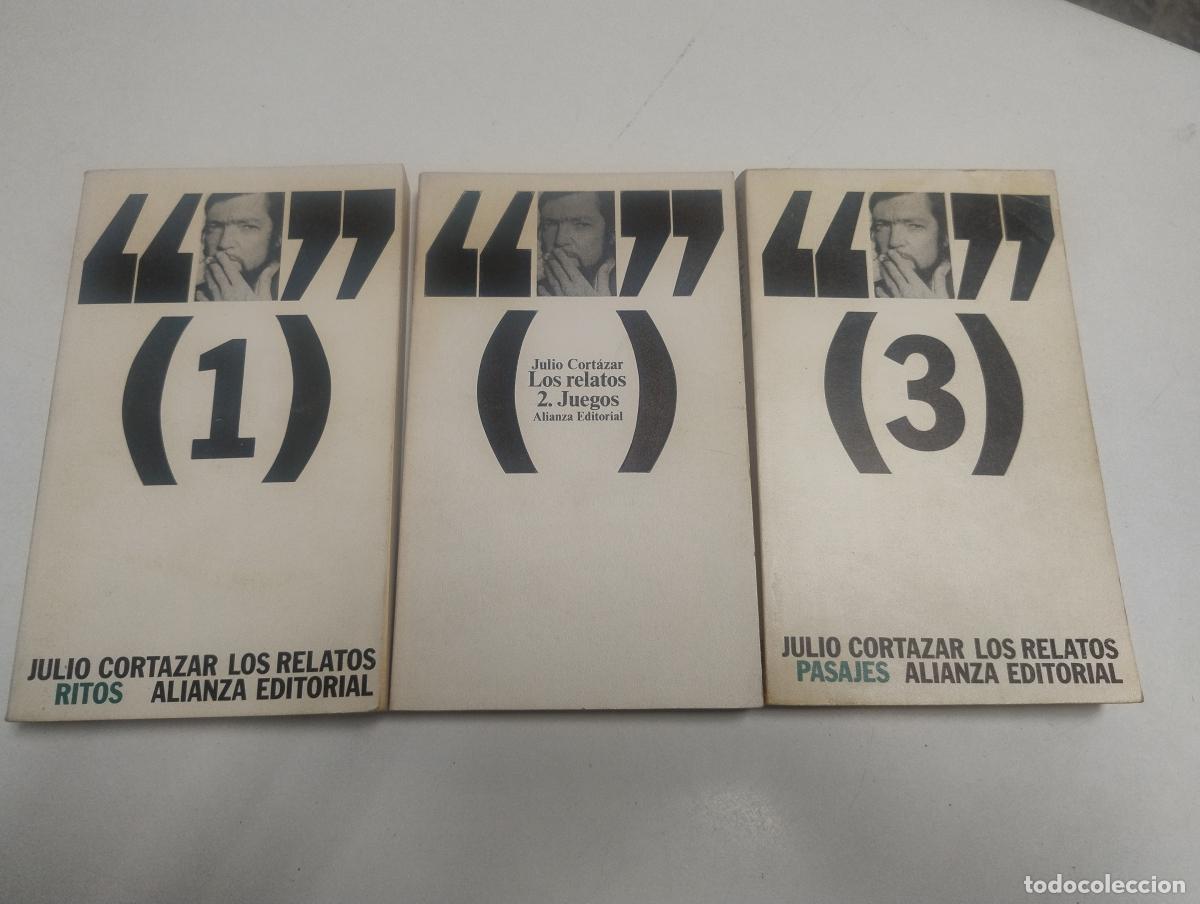 Libros de segunda mano: Los relatos (1, Ritos; 2, Juegos; 3, Pasajes) - Julio Cort&aacute;zar