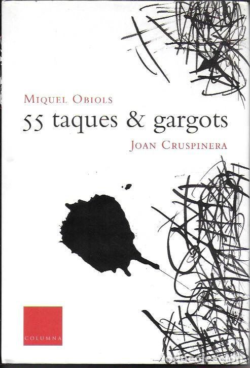 Libros de segunda mano: 55 taques & garitos / Miquel Obiols; Joan Cruspinera. BCN : Columna, 2002. 1 ed.