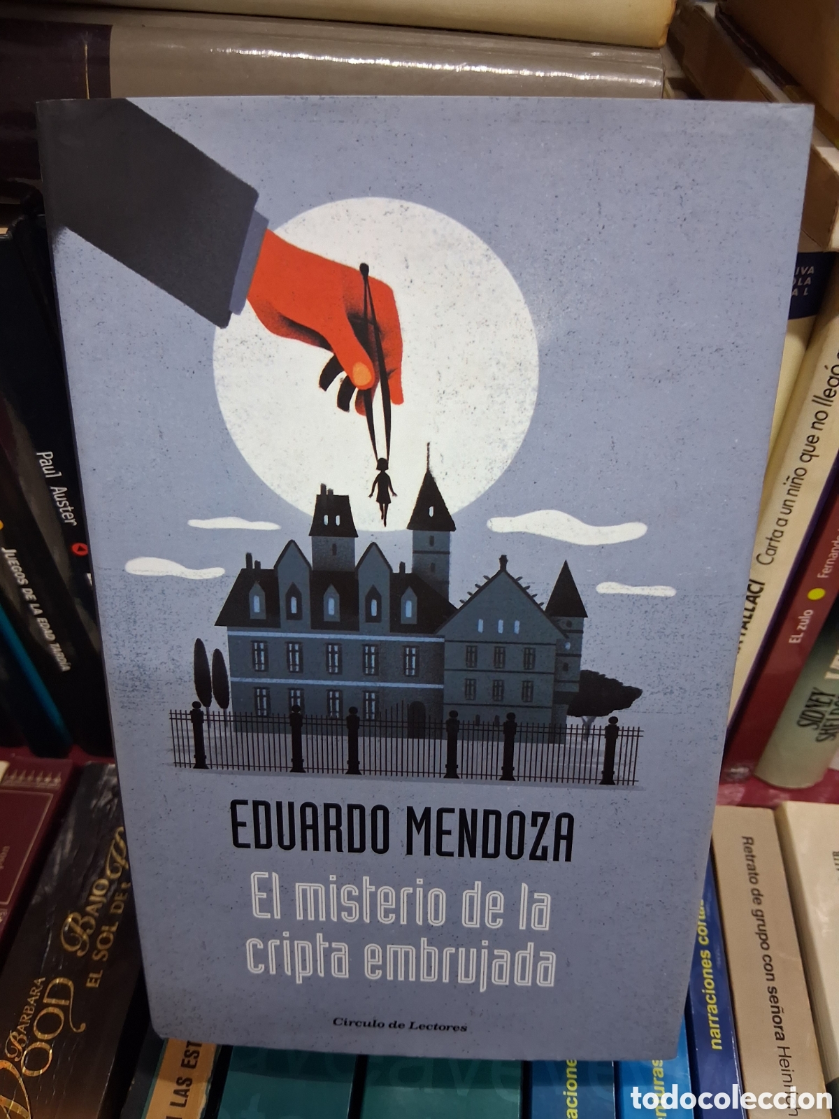 Libros de segunda mano: El misterio de la cripta embrujada - Eduardo Mendoza - Circulo de lectores