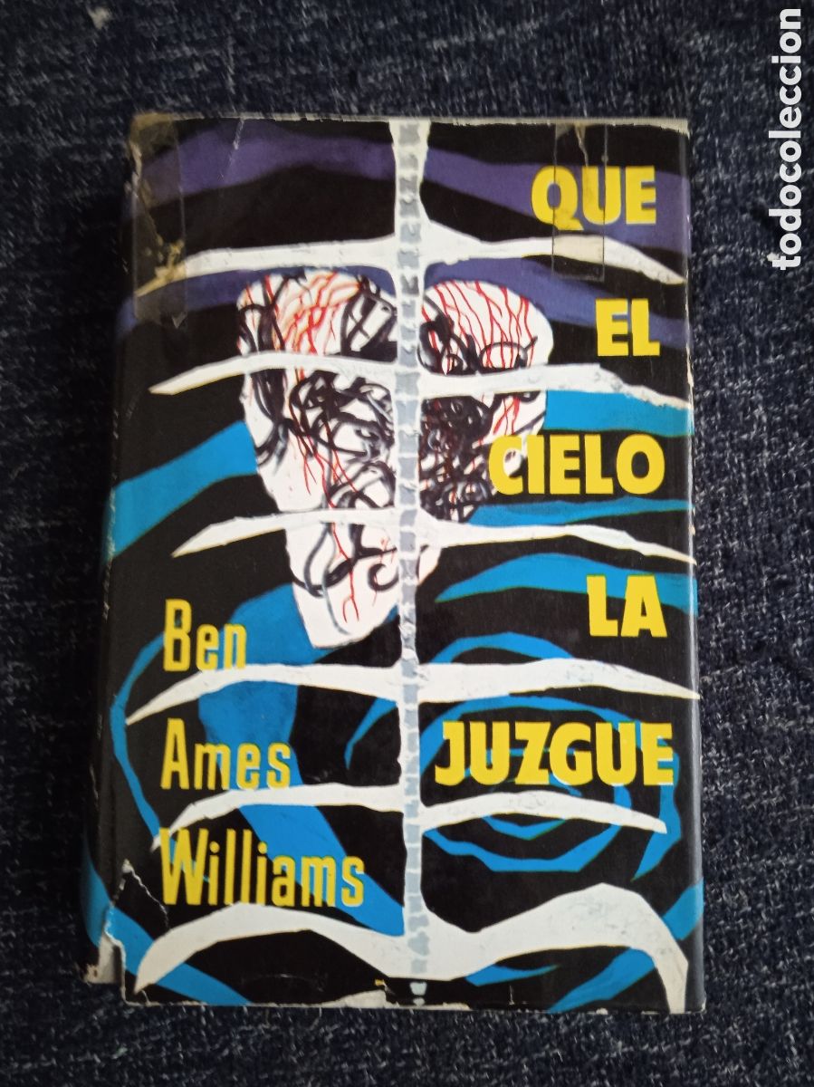 Libros de segunda mano: QUE EL CIELO LA JUZGUE / BEN AMES WILLIAMS - Foto 2