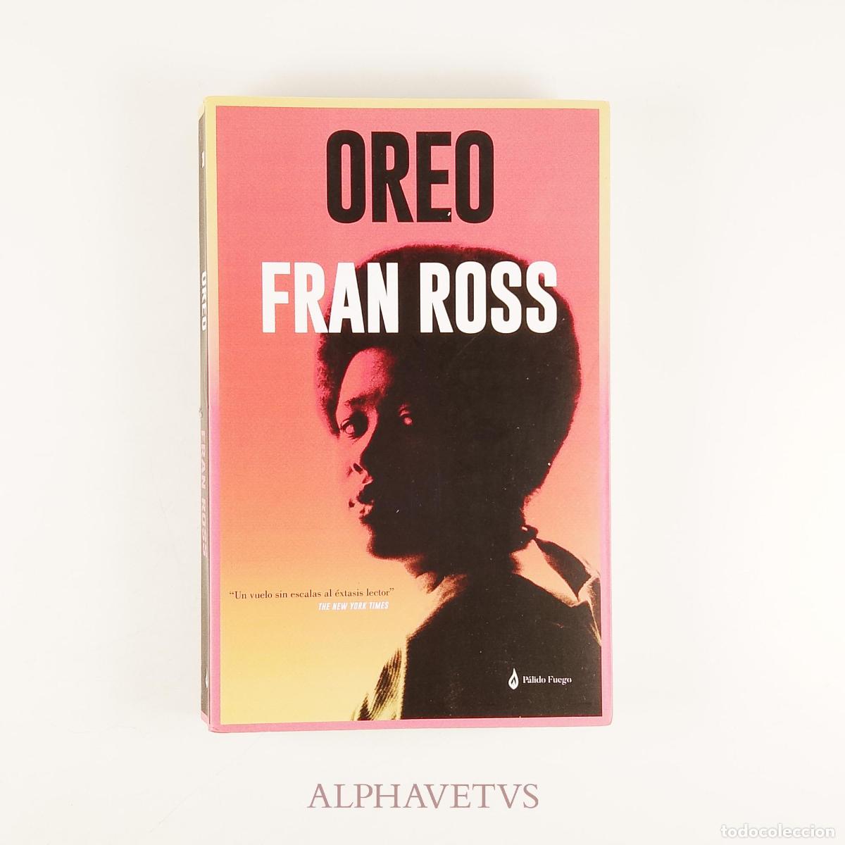Libros de segunda mano: Oreo - Editorial P&aacute;lido Fuego - Ross, Fran