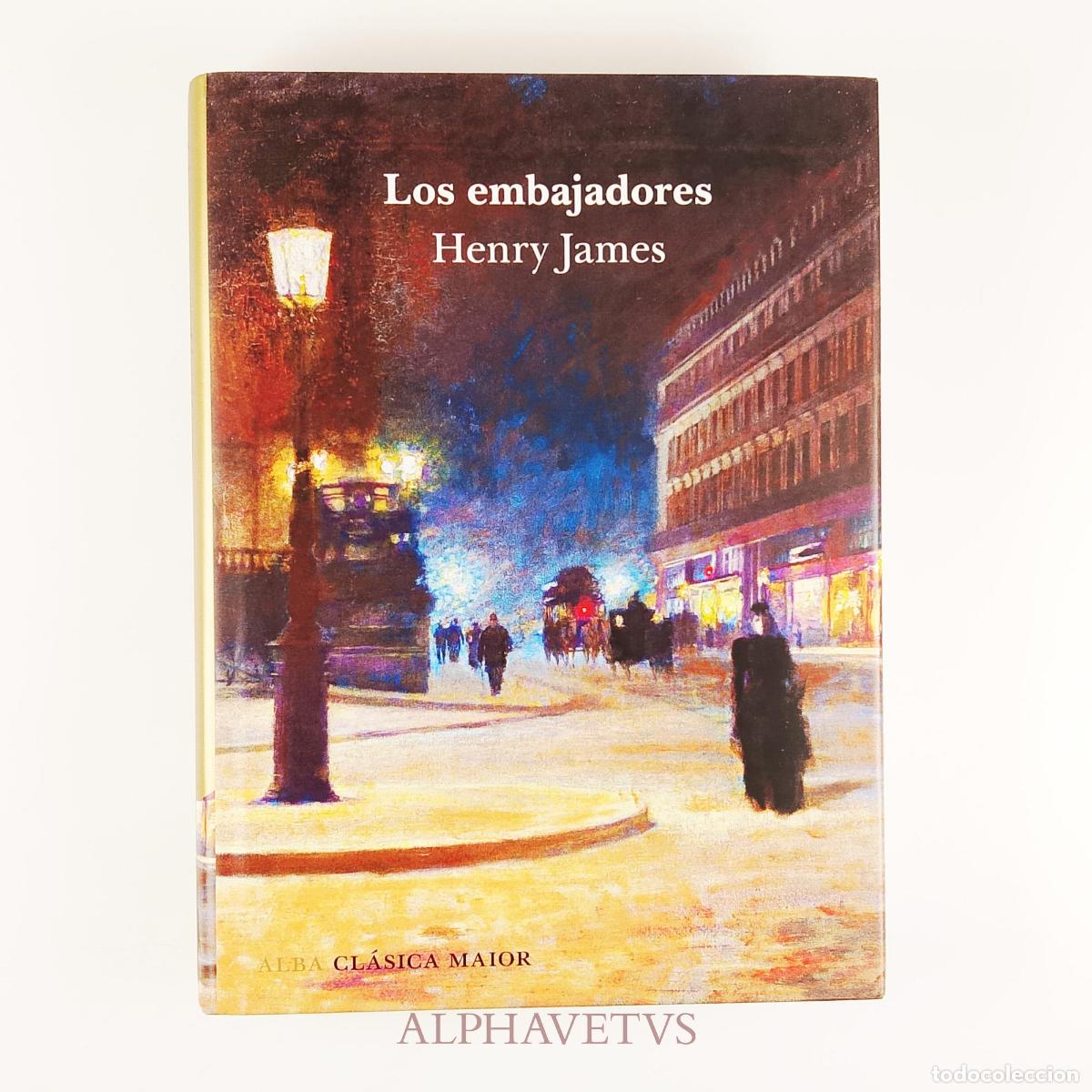 Libros de segunda mano: Los embajadores - James, Henry