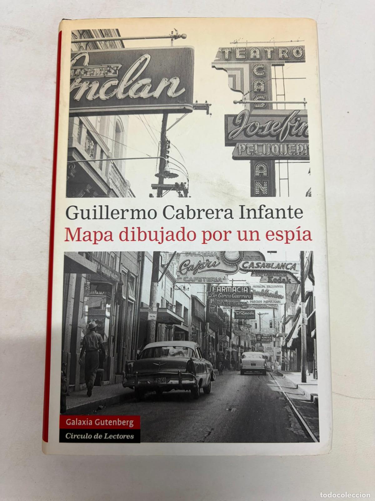 Libros de segunda mano: Mapa dibujado por un esp&iacute;a - Cabrera Infante, Guillermo