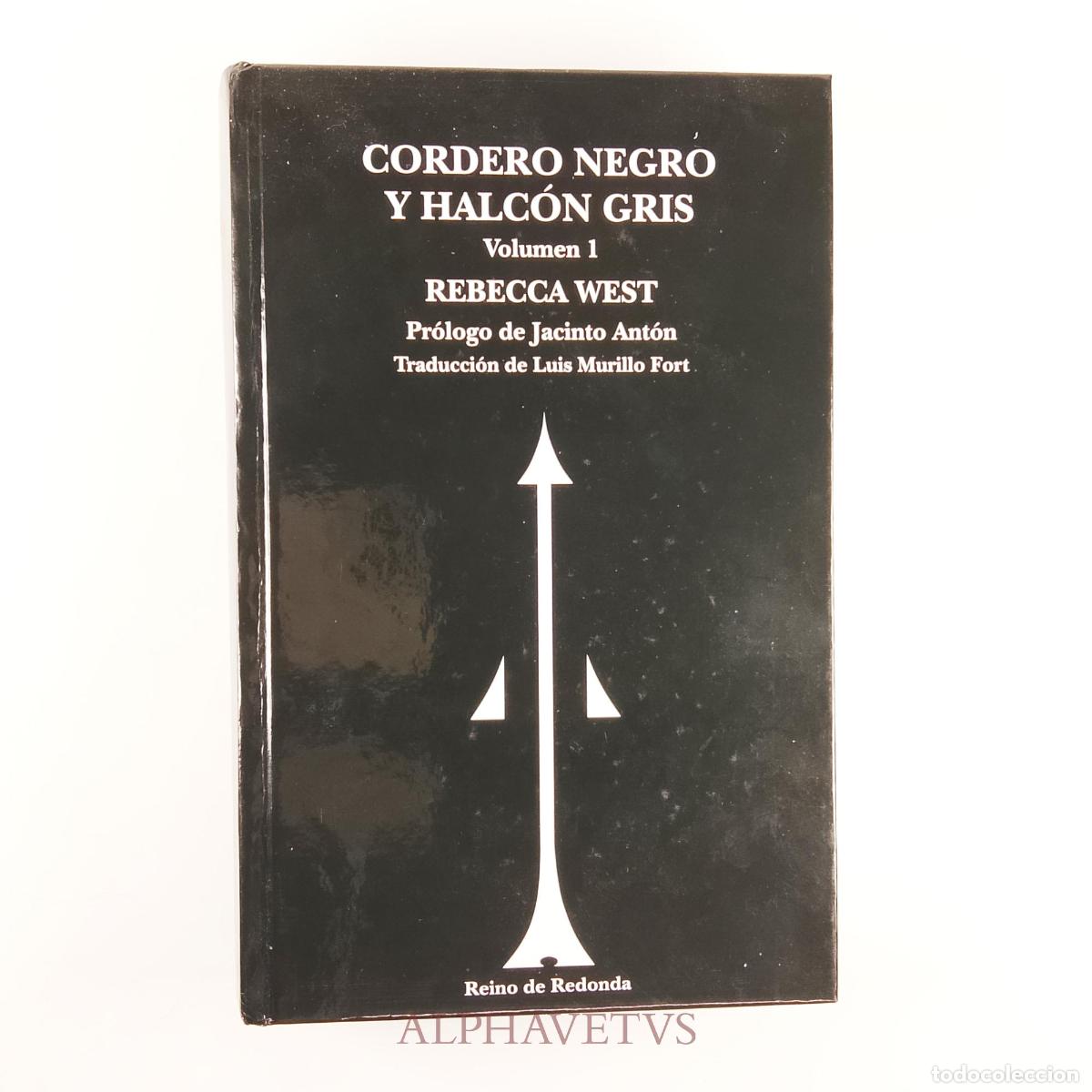 Libros de segunda mano: Cordero negro y halc&oacute;n gris - West, Rebecca