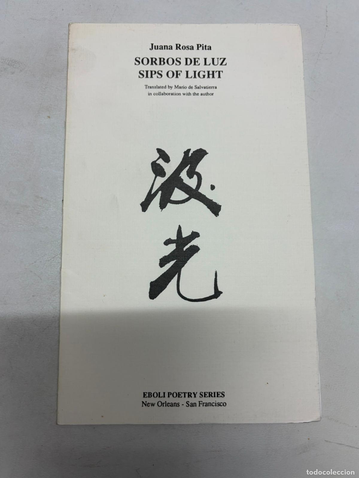 Libros de segunda mano: Sorbos de luz - Juana Rosa Pita - Dedicado y firmado a Javier Marias